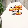 BBQ Accessories LA Imprints Attitude Apron - Is It Hot In Here